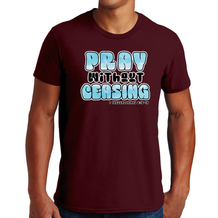 Mens Graphic T-shirt Pray Without Ceasing Inspirational Illustration - Mens