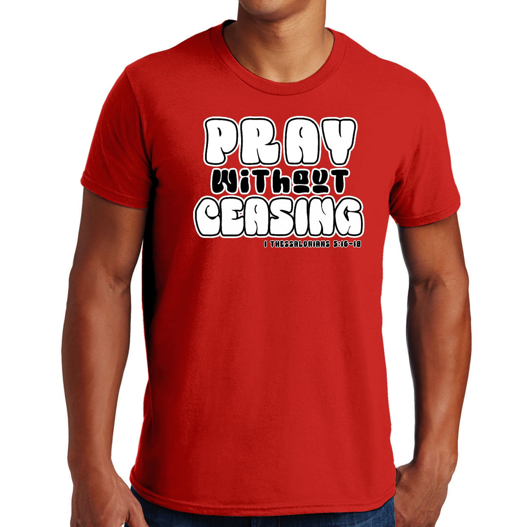 Mens Graphic T-shirt Pray Without Ceasing Inspirational Illustration - Mens