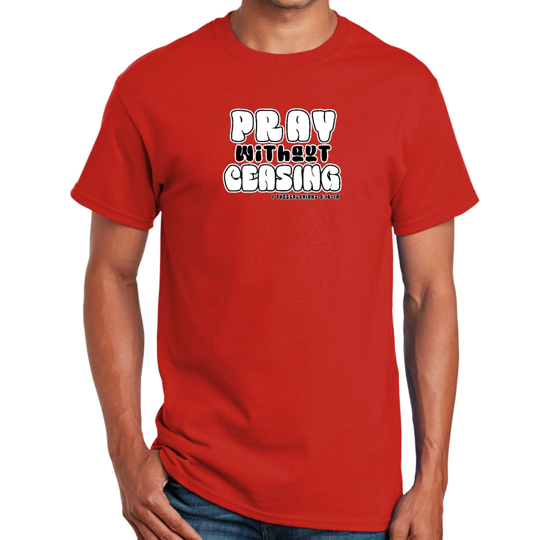 Mens Graphic T-shirt Pray Without Ceasing Inspirational Illustration - Mens