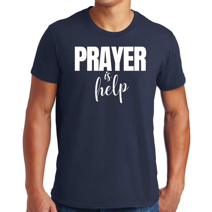 Mens Graphic T-shirt Say it Soul - Prayer is Help Inspirational - Mens