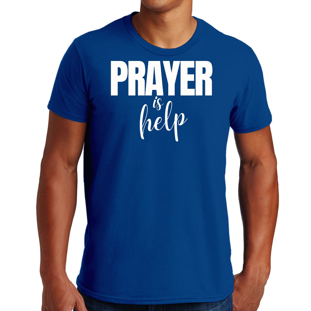 Mens Graphic T-shirt Say it Soul - Prayer is Help Inspirational - Mens