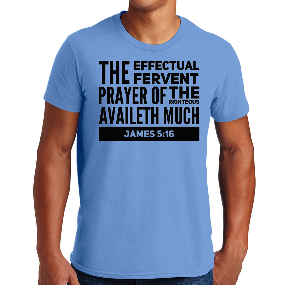 Mens Graphic T-shirt the Effectual Fervent Prayer Print - Mens | T-Shirts