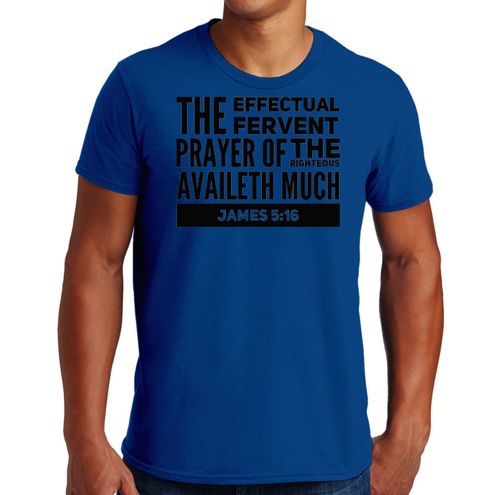 Mens Graphic T-shirt the Effectual Fervent Prayer Print - Mens | T-Shirts