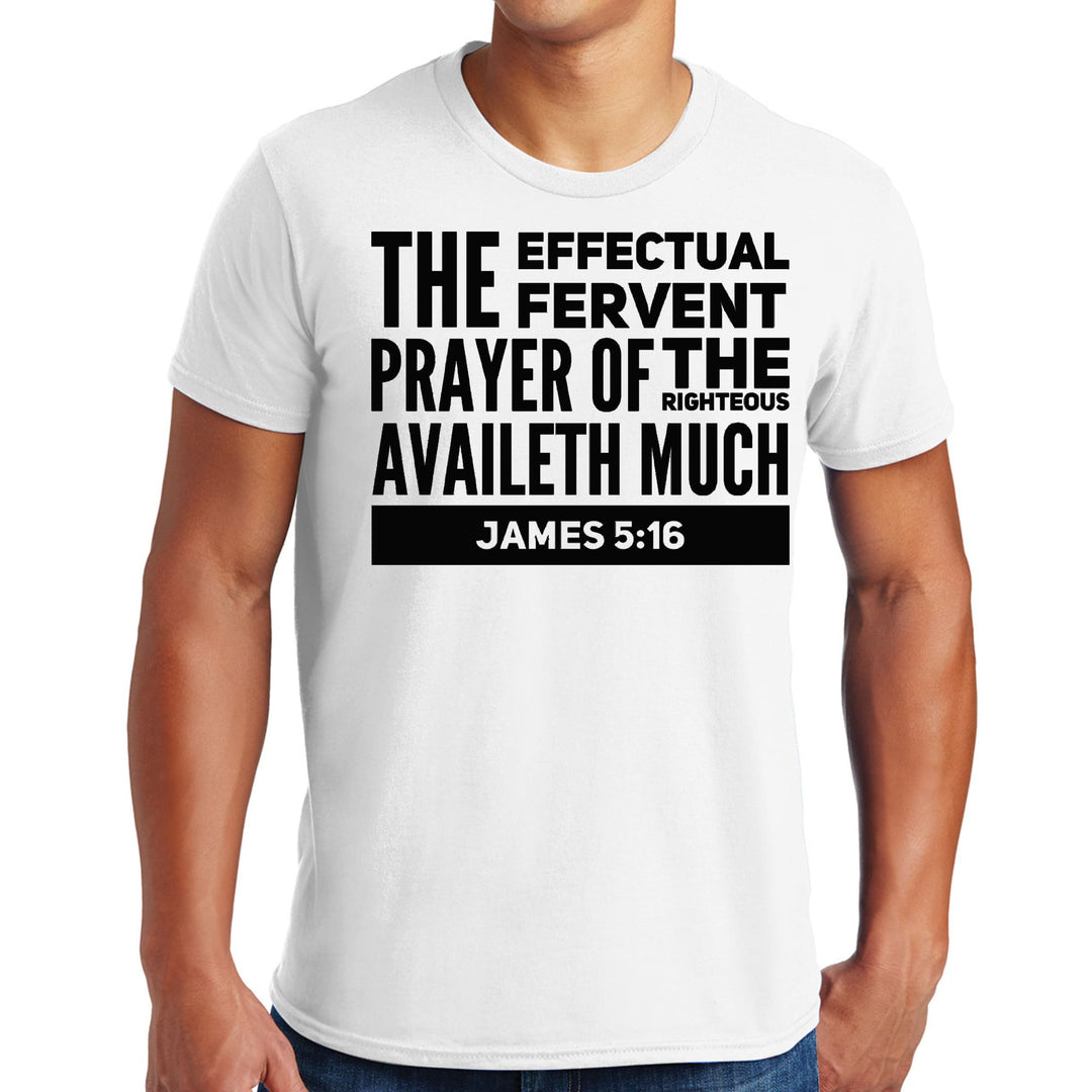 Mens Graphic T-shirt the Effectual Fervent Prayer Print - Mens | T-Shirts