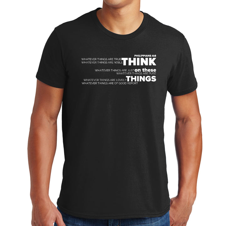 Mens Graphic T-shirt Think on these Things - Mens | T-Shirts