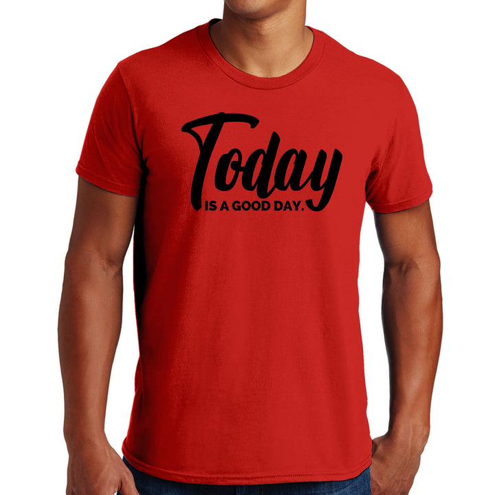 Mens Graphic T-shirt Today is a Good Day Black Illustration - Mens | T-Shirts