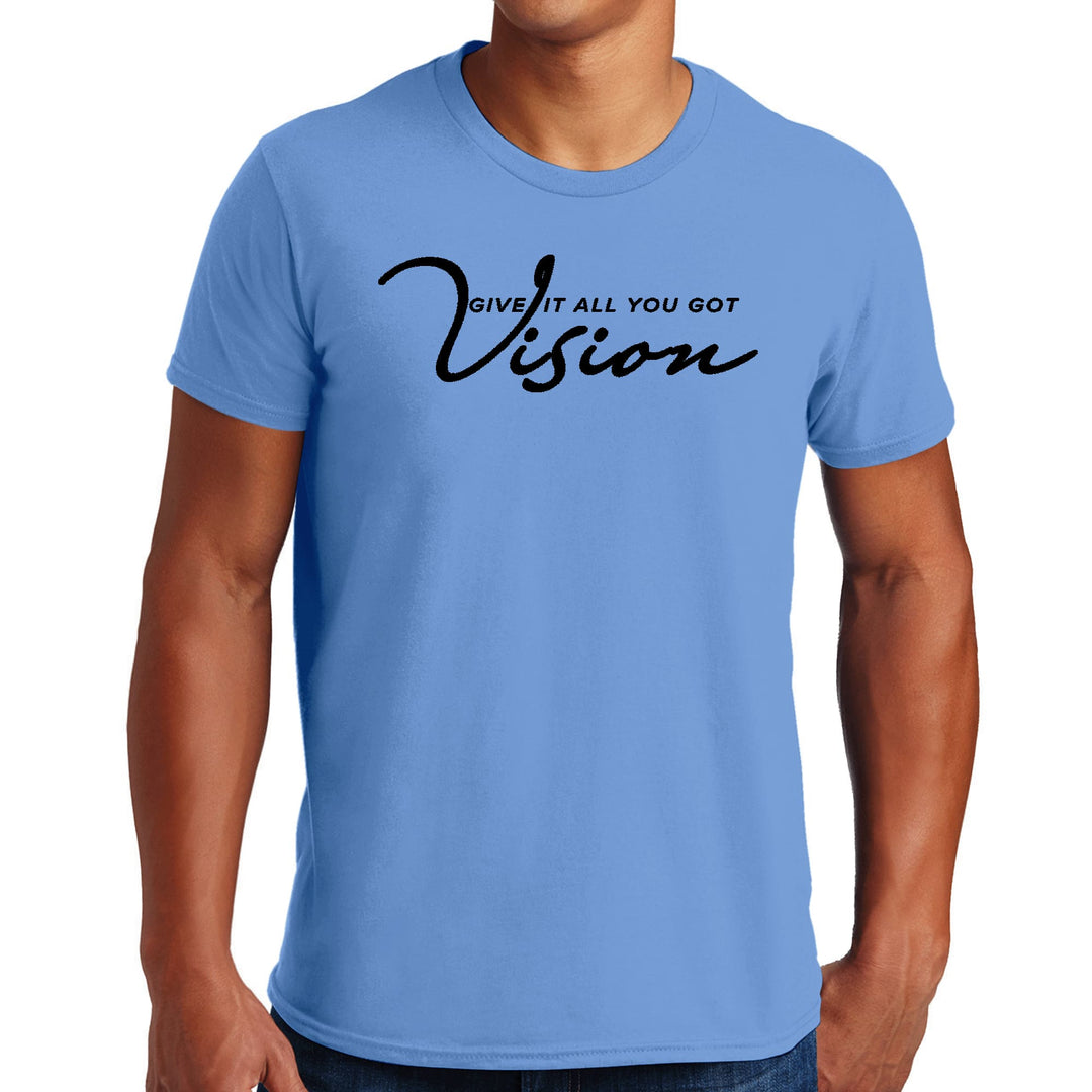 Mens Graphic T-shirt Vision - Give it All you Got Black - Mens | T-Shirts