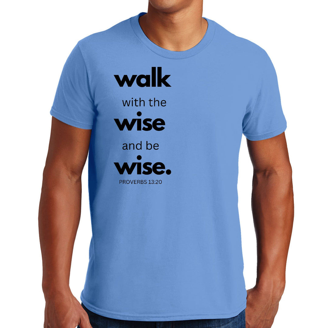 Mens Graphic T-shirt Walk with the Wise and be Wise Black Illustration - Mens