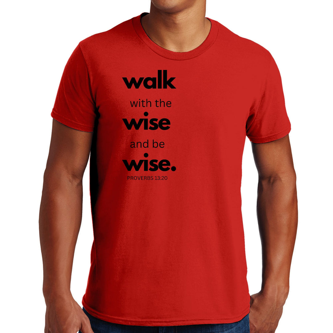 Mens Graphic T-shirt Walk with the Wise and be Wise Black Illustration - Mens