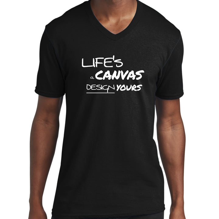 Mens Graphic V-neck T-shirt Life’s a Canvas Design Yours - Unisex | T-Shirts