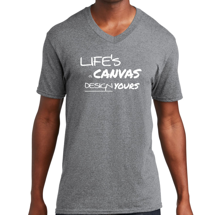 Mens Graphic V-neck T-shirt Life’s a Canvas Design Yours - Unisex | T-Shirts