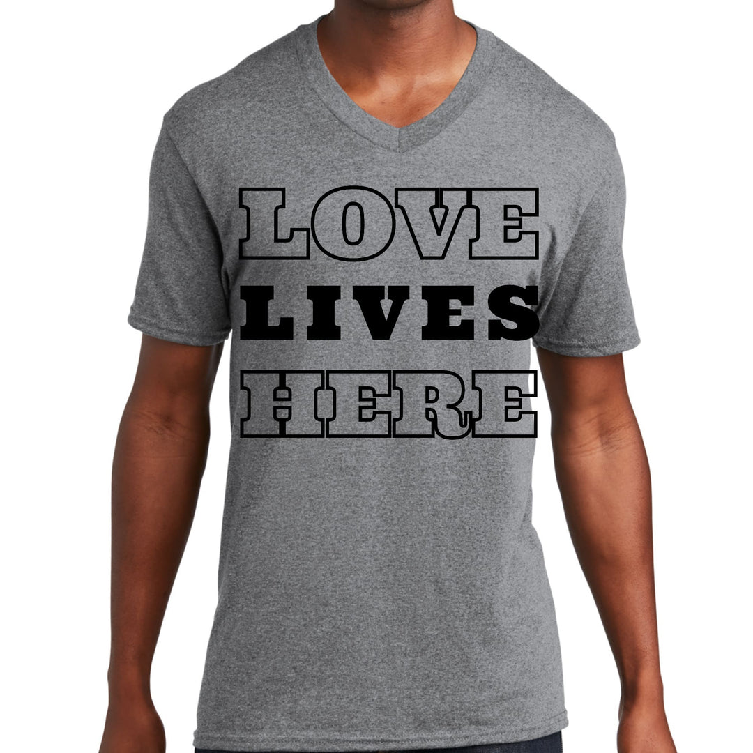 Mens Graphic V-neck T-shirt Love Lives Here - Unisex | T-Shirts | V-Neck