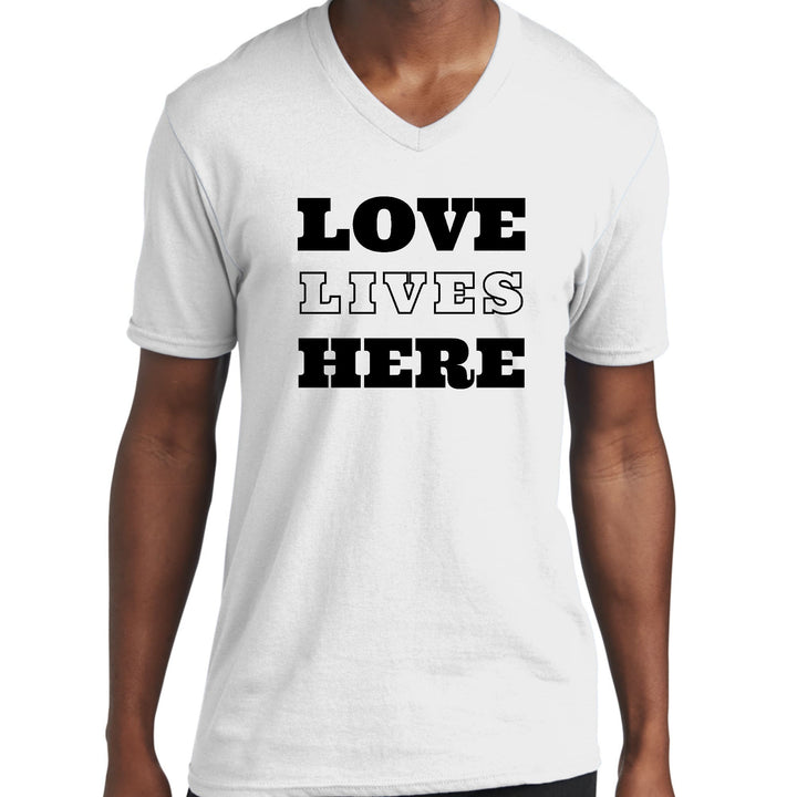 Mens Graphic V-neck T-shirt Love Lives Here - Unisex | T-Shirts | V-Neck