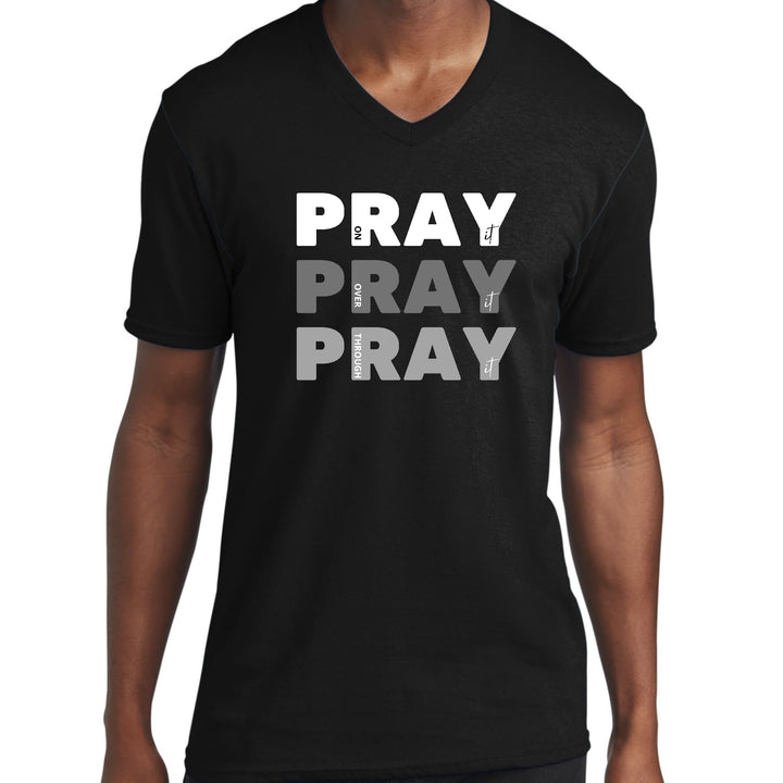 Mens Graphic V-neck T-shirt Pray On It Over It Through - Unisex | T-Shirts