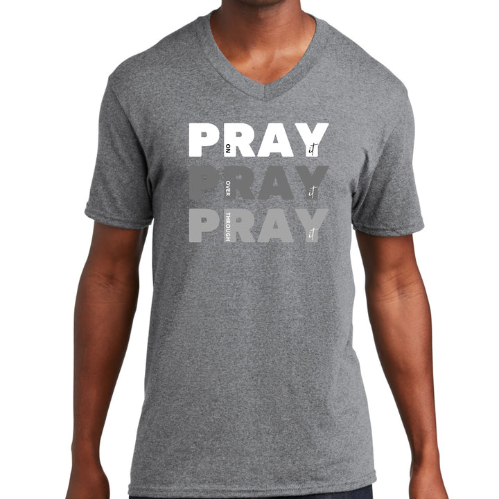 Mens Graphic V-neck T-shirt Pray On It Over It Through - Unisex | T-Shirts
