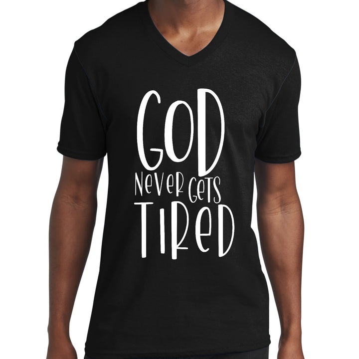 Mens Graphic V-neck T-shirt Say It Soul - God Never Gets Tired - Unisex