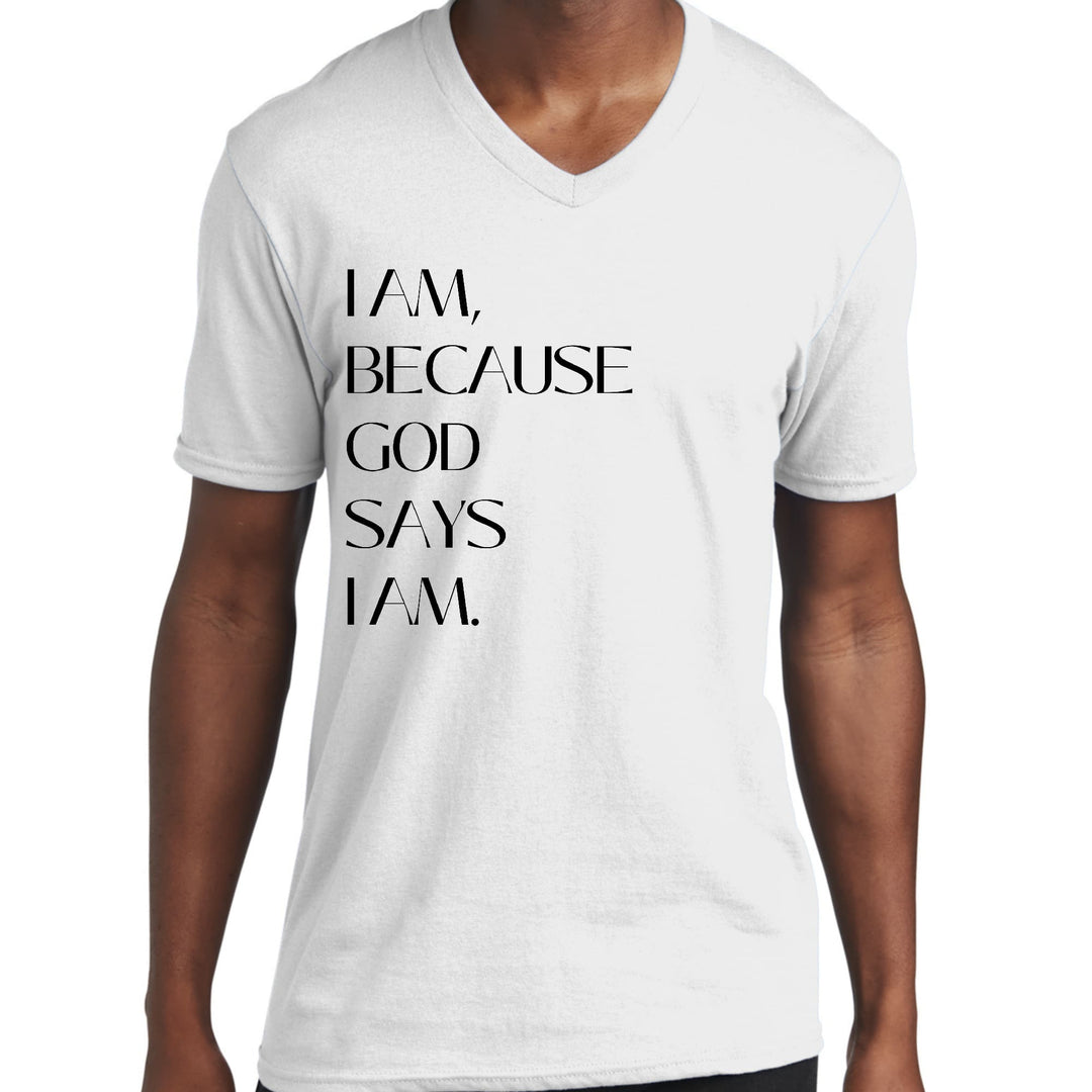 Mens Graphic V-neck T-shirt Say it Soul i am Because God Says i Am, - Mens