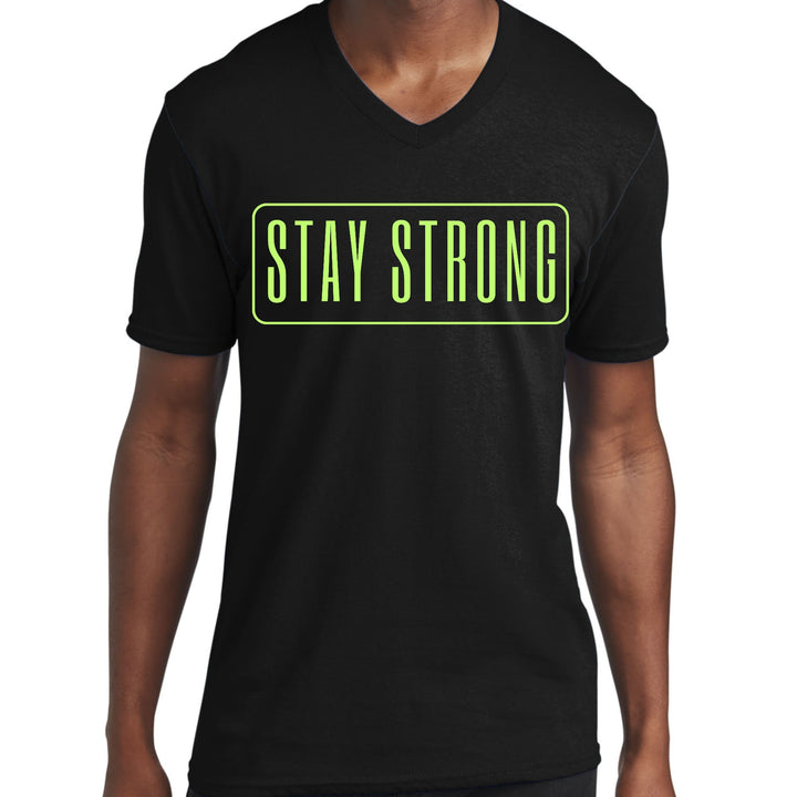 Mens Graphic V-neck T-shirt Stay Strong Neon Print - Mens | T-Shirts | V-Neck