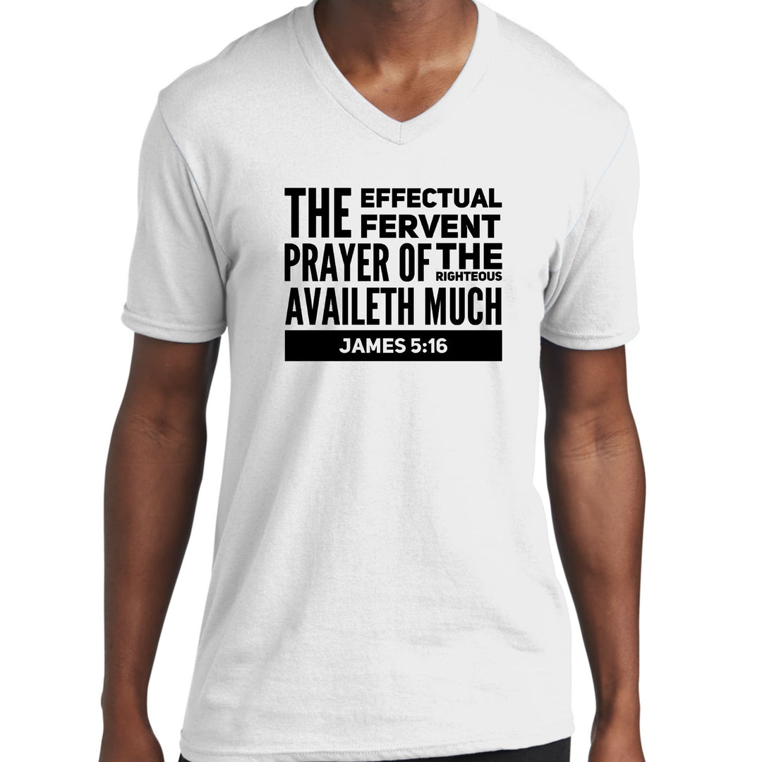 Mens Graphic V-neck T-shirt The Effectual Fervent Prayer Print - Unisex