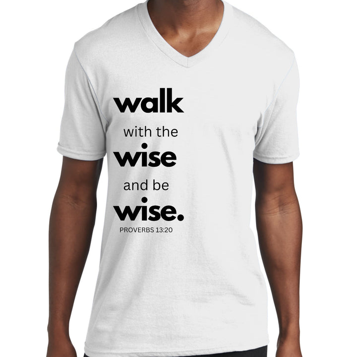 Mens Graphic V-neck T-shirt Walk with the Wise and be Wise Black - Mens