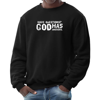 Mens Long Sleeve Graphic Sweatshirt Have Questions God Has Answers - Mens
