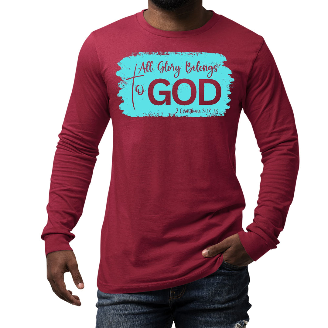 Mens Long Sleeve Graphic T-shirt All Glory Belongs to God Christian - Unisex