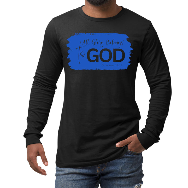 Mens Long Sleeve Graphic T-shirt All Glory Belongs to God Christian - Unisex