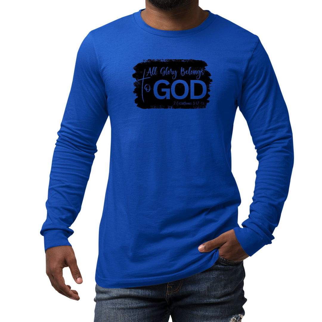 Mens Long Sleeve Graphic T-shirt All Glory Belongs to God Print - Unisex