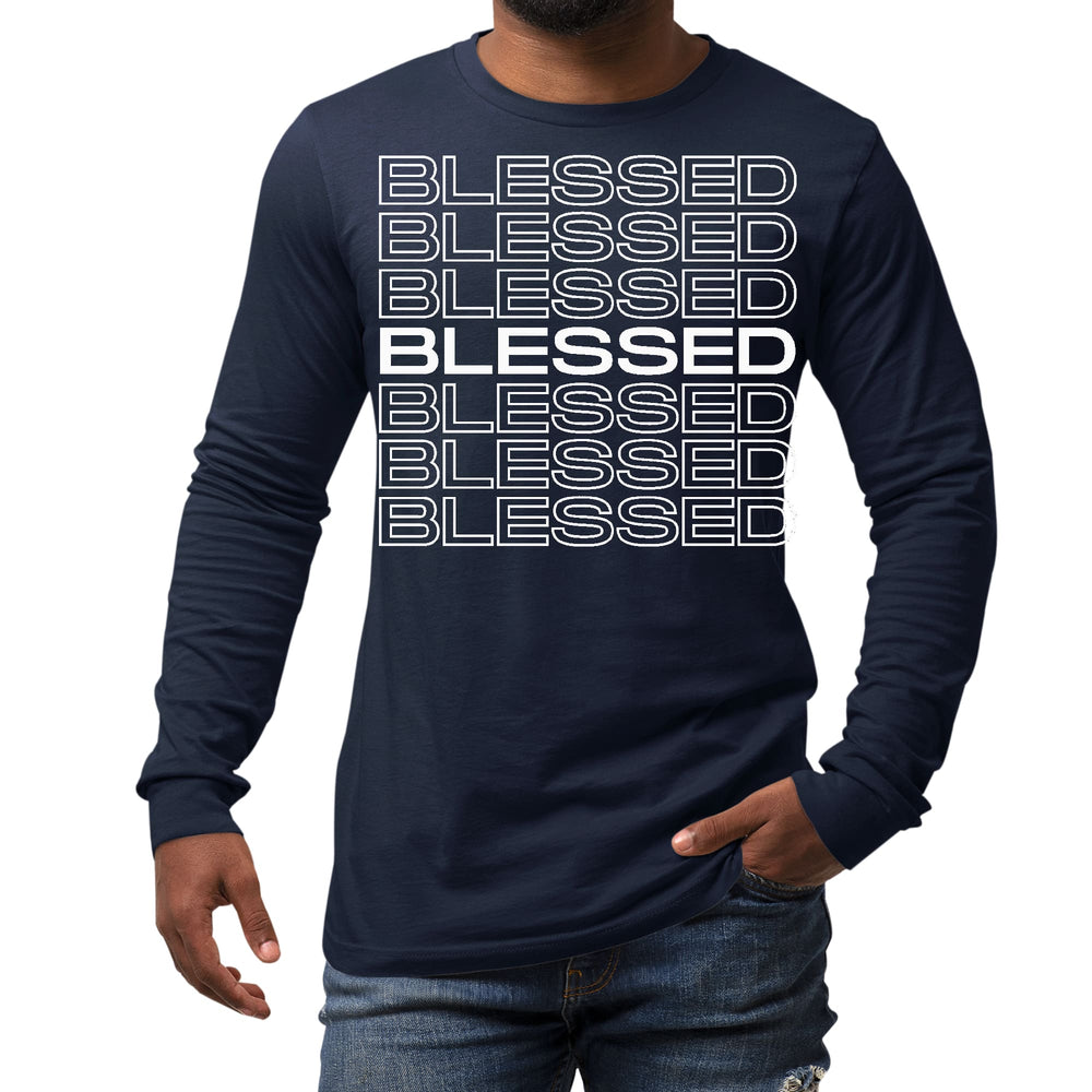 Mens Long Sleeve Graphic T-shirt Blessed Stacked Print - Unisex | T-Shirts