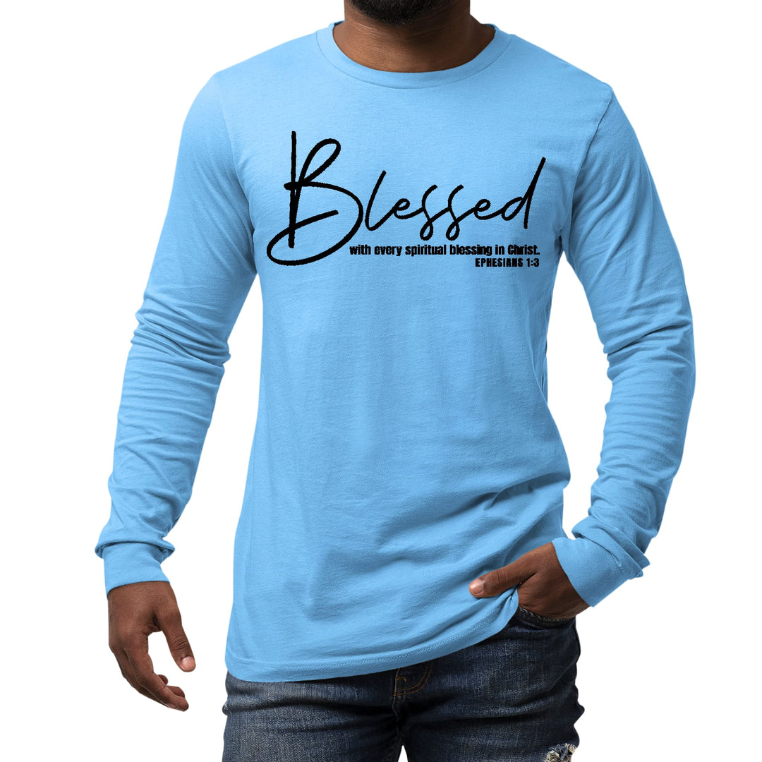 Mens Long Sleeve Graphic T-shirt Blessed with Every Spiritual - Unisex