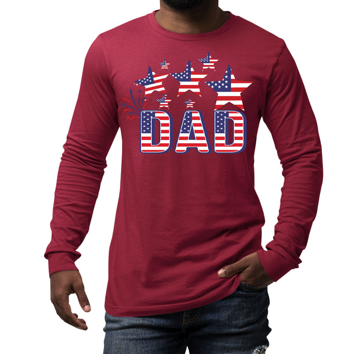 Mens Long Sleeve Graphic T-shirt Dad Independence Day 4th of July - Unisex