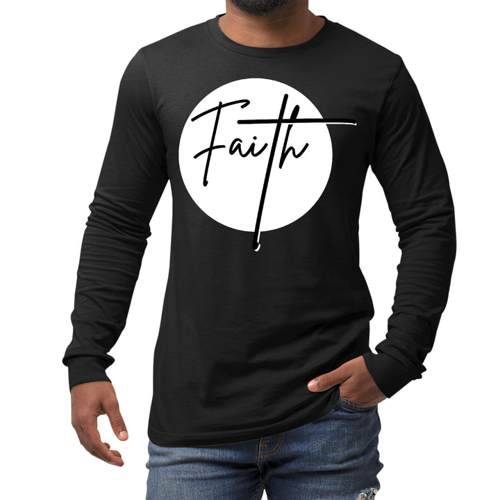 Mens Long Sleeve Graphic T-shirt Faith Print - Unisex | T-Shirts | Long Sleeves