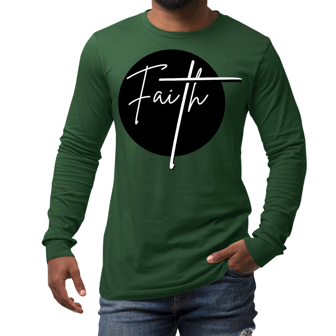 Mens Long Sleeve Graphic T-shirt Faith Print - Unisex | T-Shirts | Long Sleeves