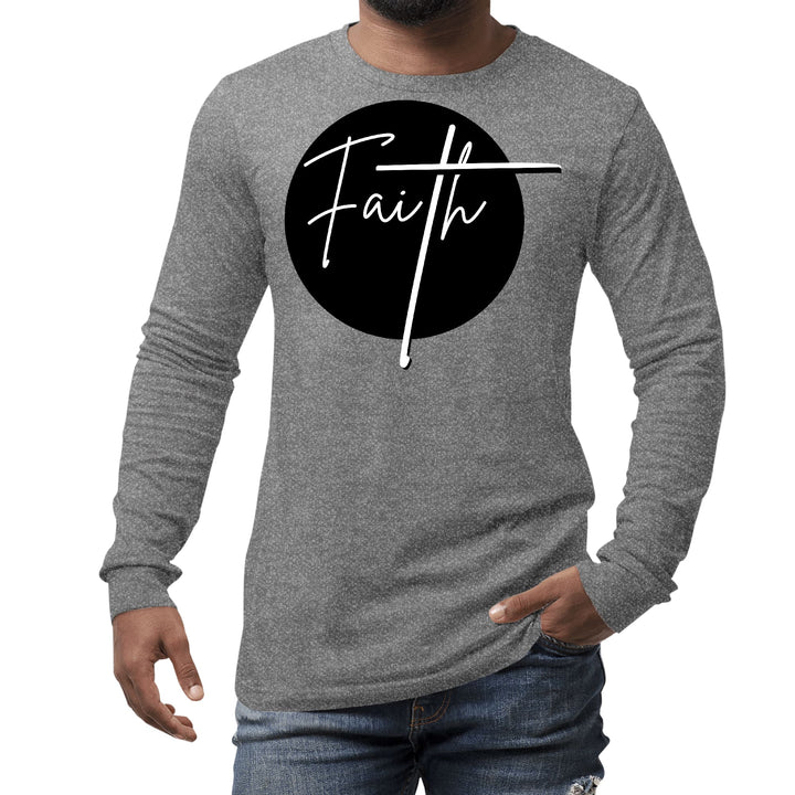 Mens Long Sleeve Graphic T-shirt Faith Print - Unisex | T-Shirts | Long Sleeves