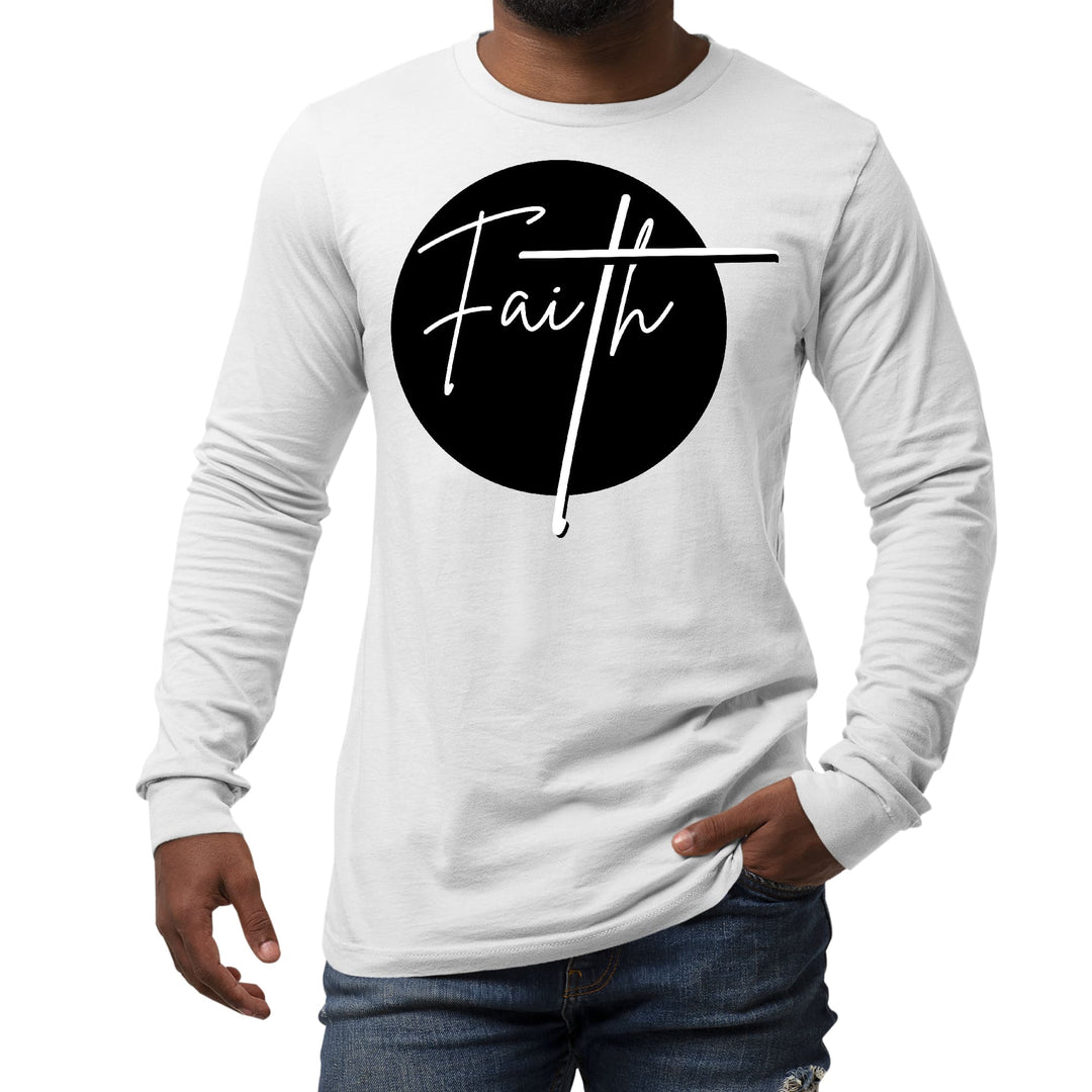 Mens Long Sleeve Graphic T-shirt Faith Print - Unisex | T-Shirts | Long Sleeves