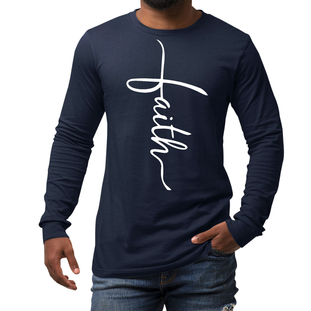 Mens Long Sleeve Graphic T-shirt Faith Script Cross Illustration - Unisex