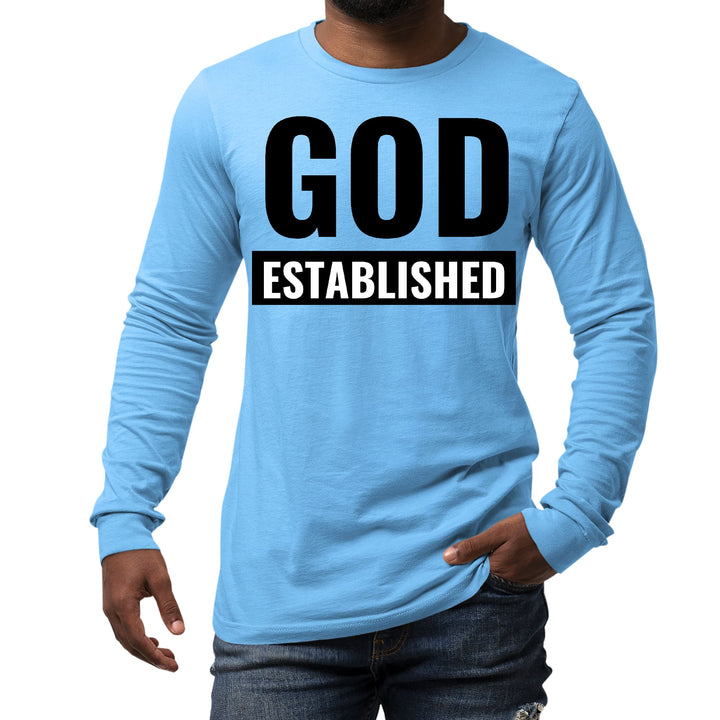 Mens Long Sleeve Graphic T-shirt God Established - Unisex | T-Shirts | Long