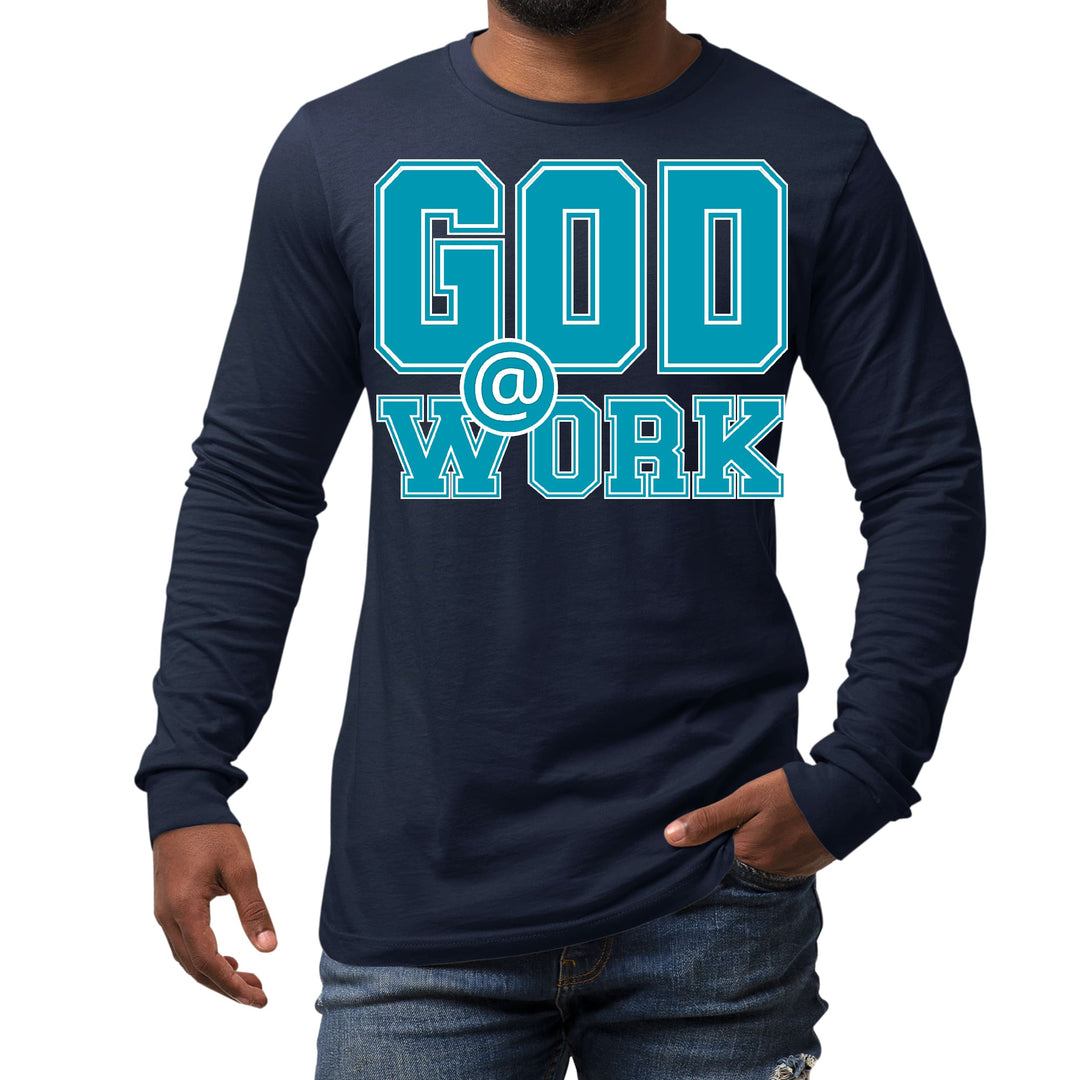 Mens Long Sleeve Graphic T-shirt God @ Work Blue Green and White - Unisex