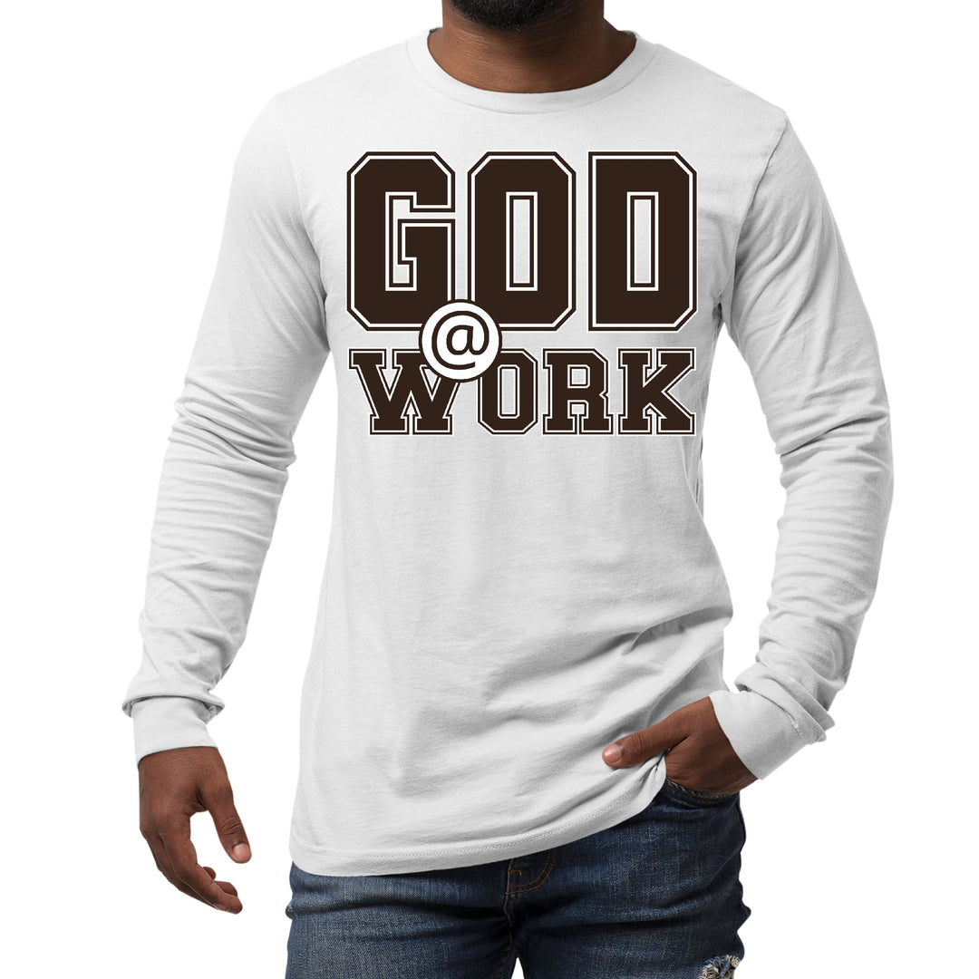 Mens Long Sleeve Graphic T-shirt God @ Work Brown and White Print - Unisex