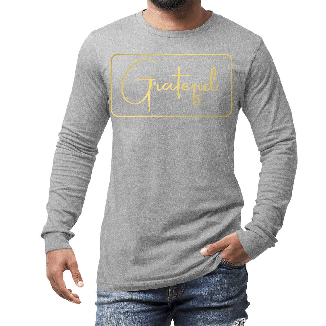 Mens Long Sleeve Graphic T-shirt Grateful Metallic Gold Illustration - Unisex