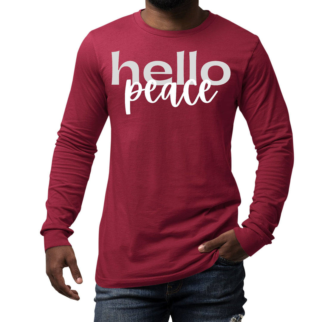 Mens Long Sleeve Graphic T-shirt Hello Peace Motivational Peaceful - Unisex