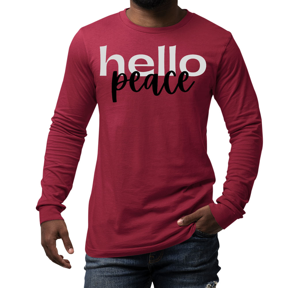 Mens Long Sleeve Graphic T-shirt Hello Peace Motivational Peaceful - Unisex