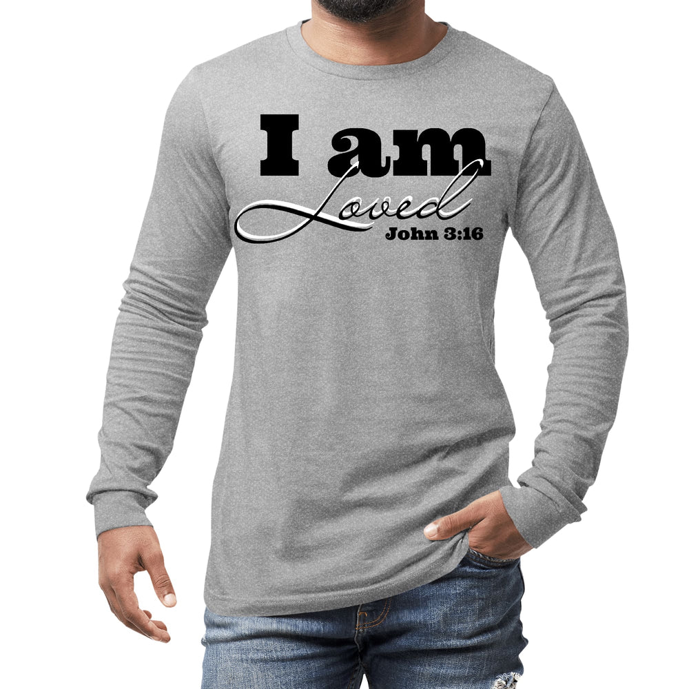 Mens Long Sleeve Graphic T-shirt i am Loved - John 3:16 Black - Unisex