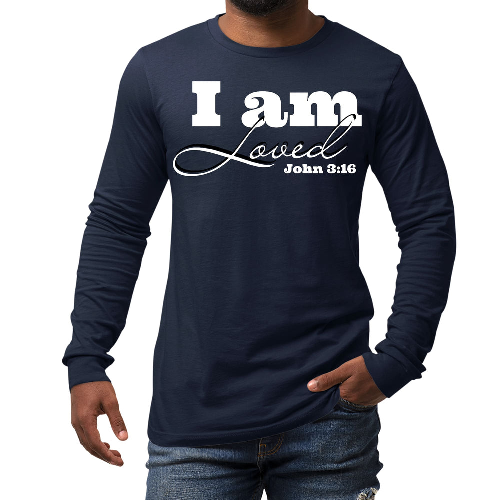 Mens Long Sleeve Graphic T-shirt i am Loved - John 3:16 Illustration - Unisex