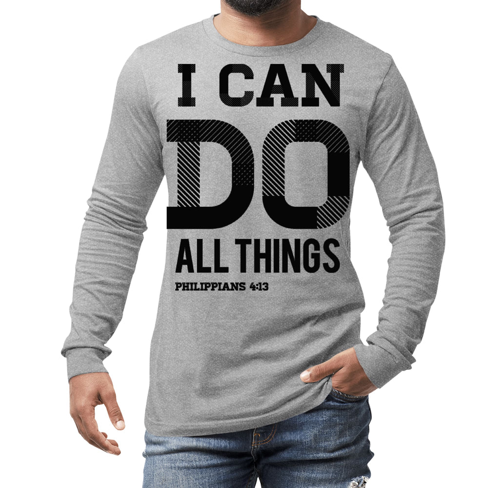 Mens Long Sleeve Graphic T-shirt i can do All Things Philippians 4:13 - Unisex