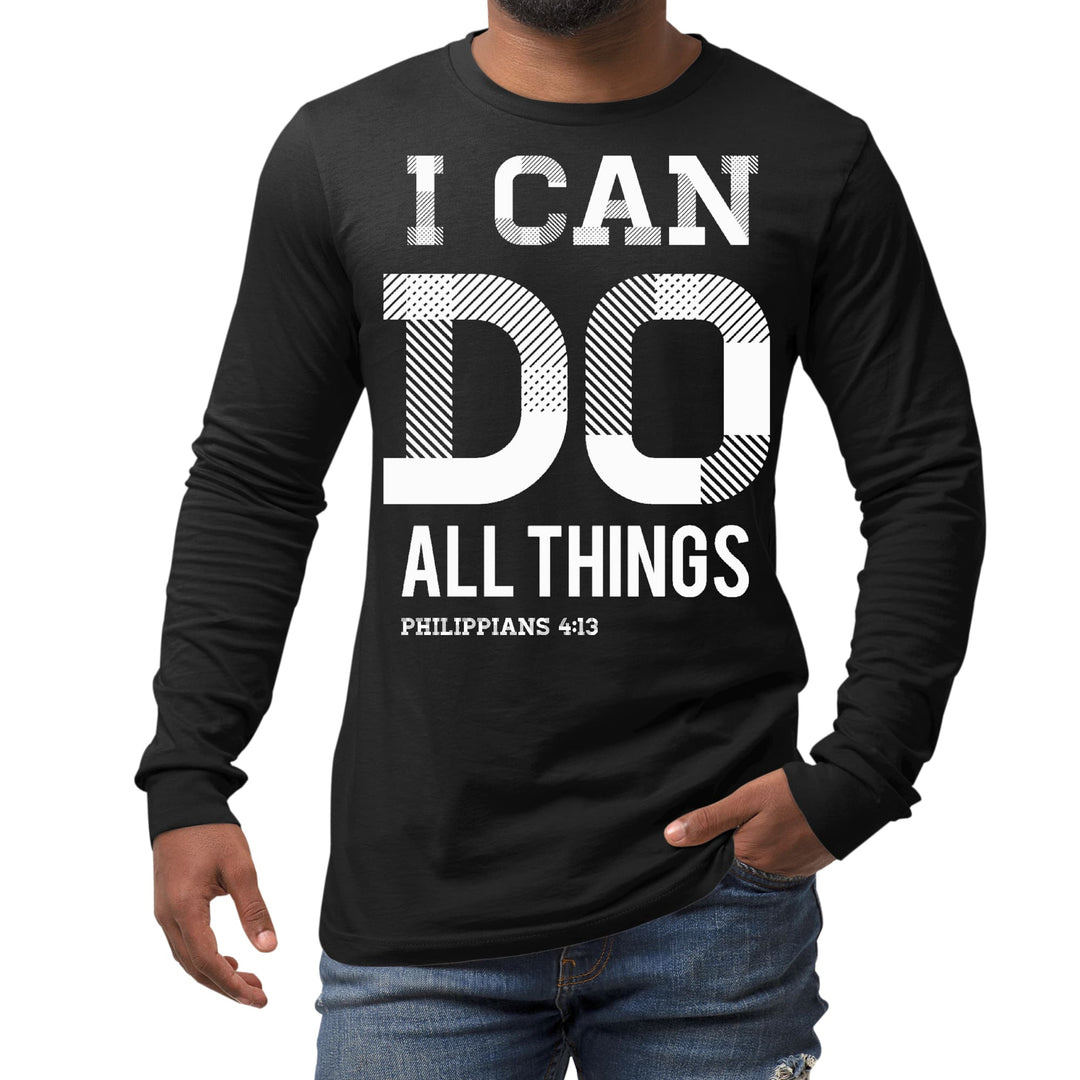 Mens Long Sleeve Graphic T-shirt i can do All Things Philippians 4:13 - Unisex