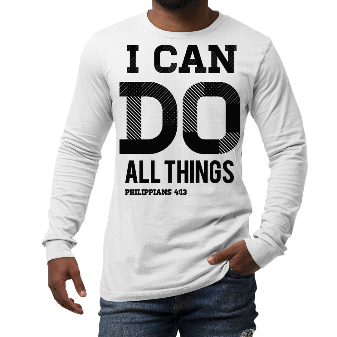 Mens Long Sleeve Graphic T-shirt i can do All Things Philippians 4:13 - Unisex