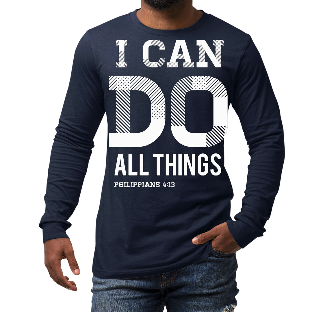 Mens Long Sleeve Graphic T-shirt i can do All Things Philippians 4:13 - Unisex