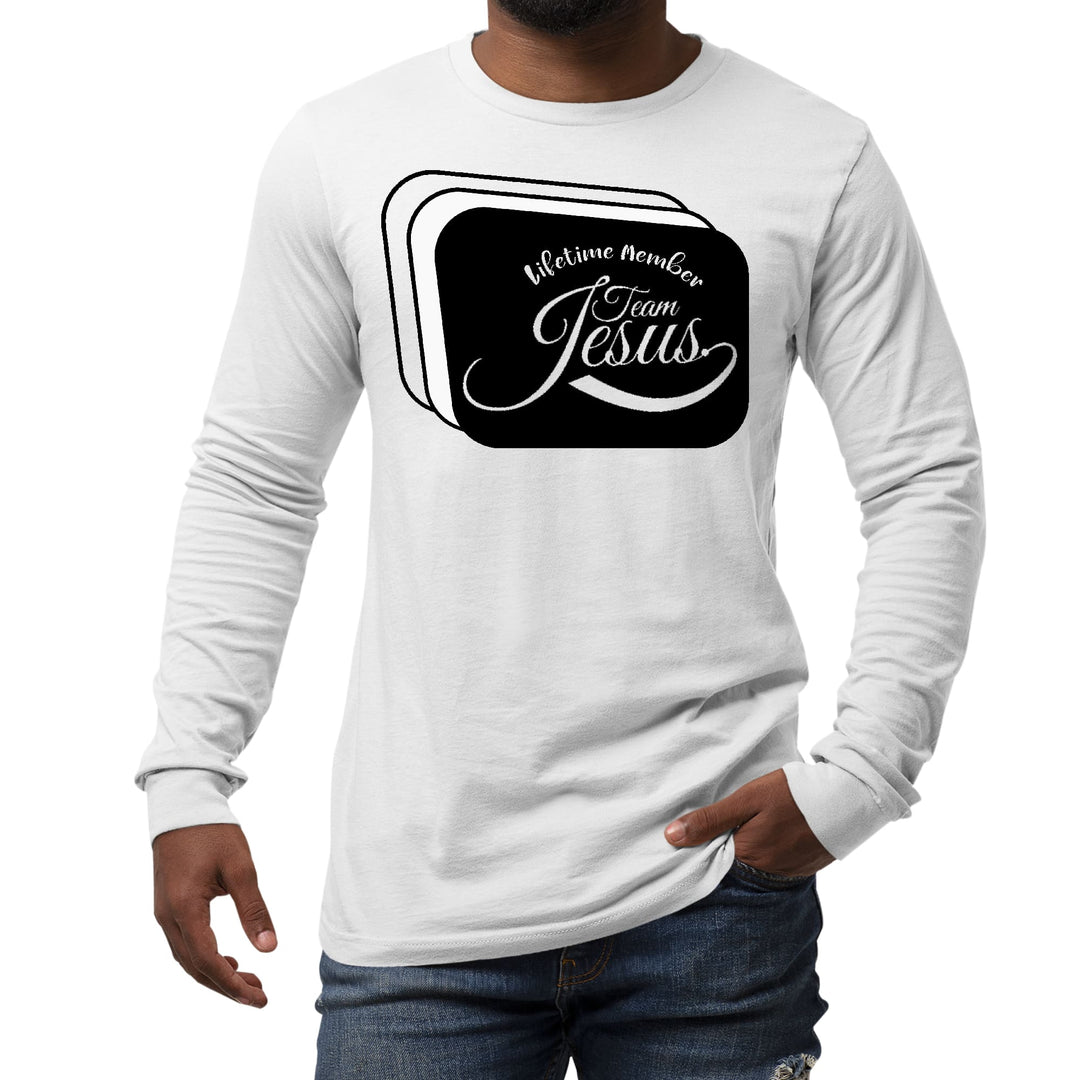 Mens Long Sleeve Graphic T-shirt Lifetime Member Team Jesus - Unisex | T-Shirts