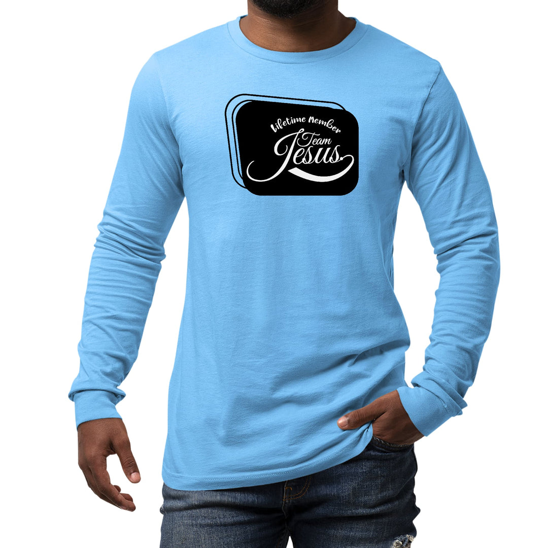 Mens Long Sleeve Graphic T-shirt Lifetime Member Team Jesus - Unisex | T-Shirts